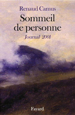 « Sommeil de personne. Journal 2001 »