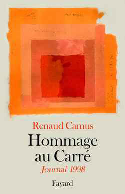 « Hommage au carré. Journal 1998 »